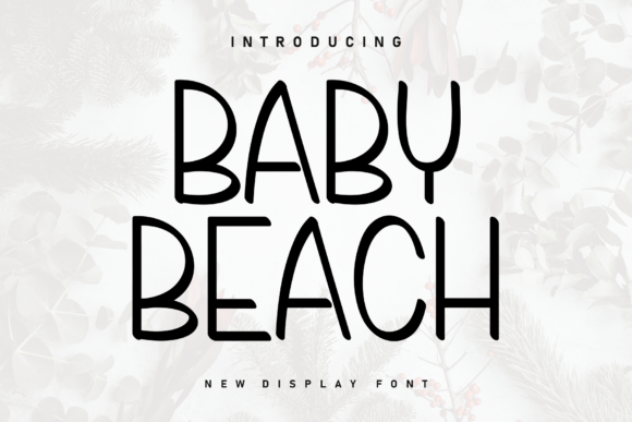 Baby Beach: A Handwritten Font for Heartfelt Designs