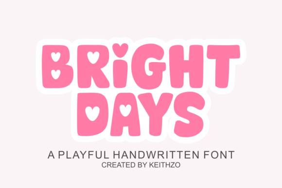 Discover the Joyful Charm of the Bright Days Typeface