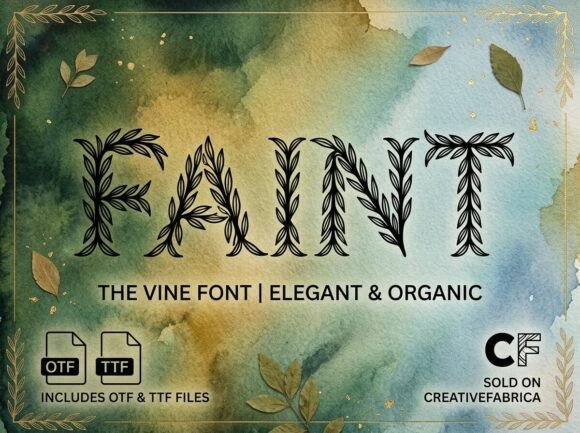 Faint: A Botanical Typeface for Elevated Design