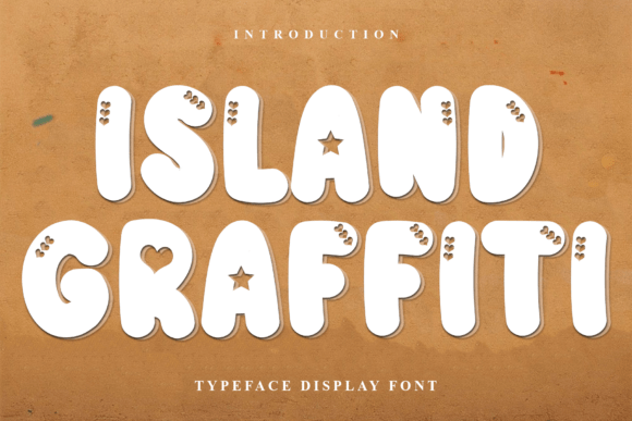 Island Graffiti: A Friendly Font for Creative Projects