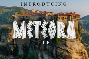 Meteora: A Stunning Greek-Style Display Font for Designers