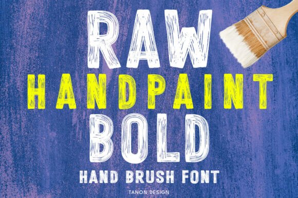 Raw Hand Paint Bold: Your Go-To Bold Brush Font