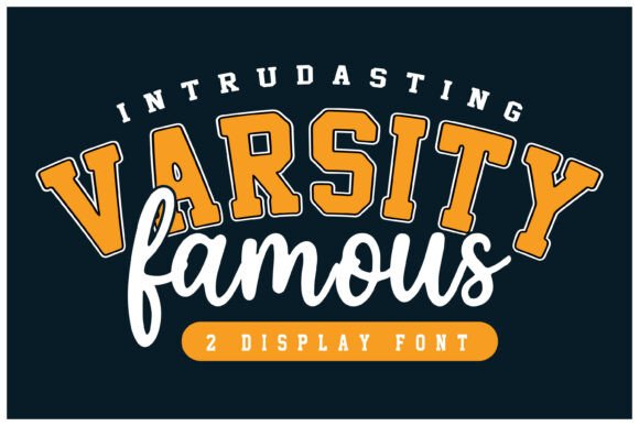 Varsity Famous: The Font Pairing That Wins